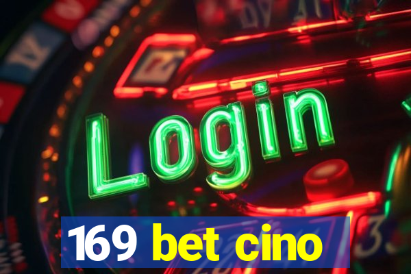 169 bet cino