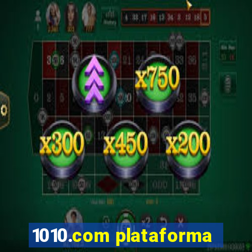 1010.com plataforma