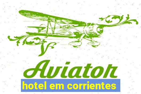 hotel em corrientes