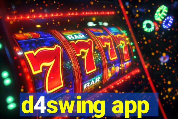 d4swing app