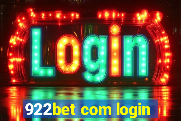 922bet com login