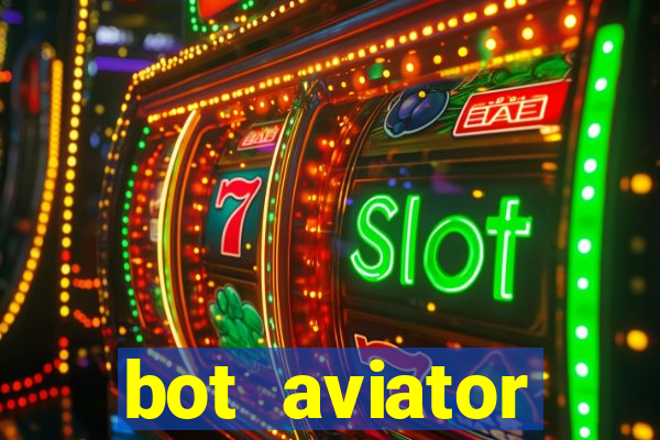 bot aviator gr谩tis telegram