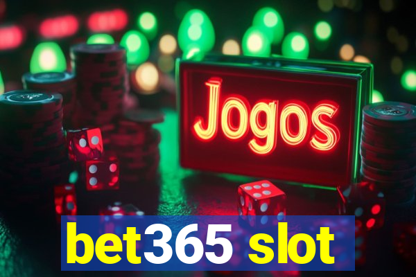 bet365 slot