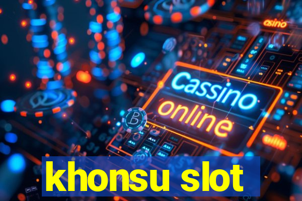 khonsu slot