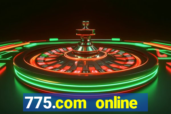 775.com online slots casino