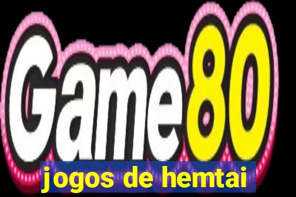 jogos de hemtai