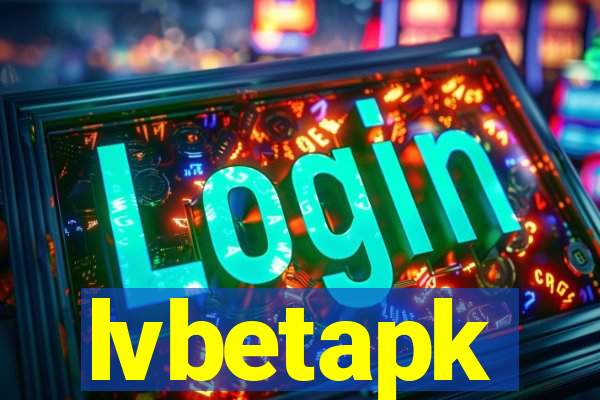 lvbetapk