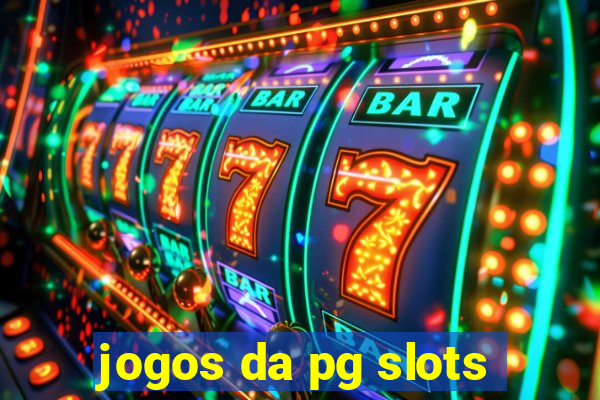 jogos da pg slots