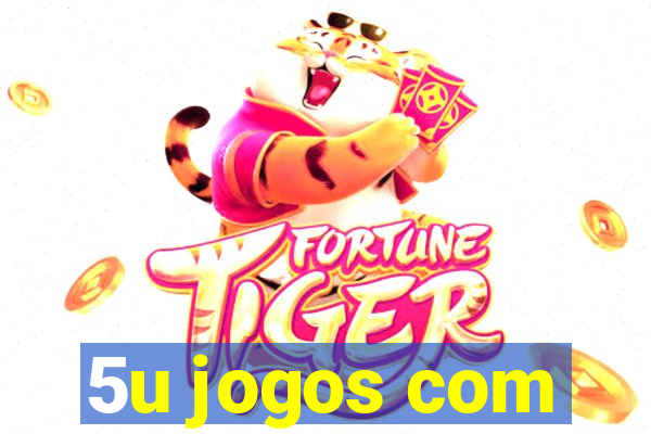 5u jogos com