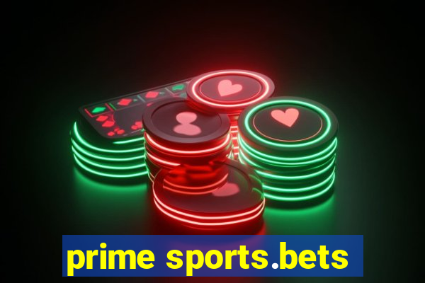 prime sports.bets