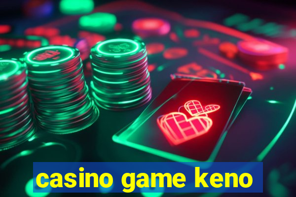 casino game keno