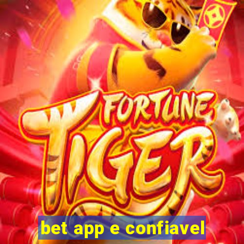 bet app e confiavel