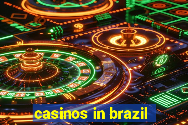 casinos in brazil