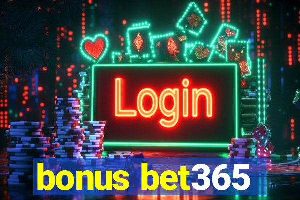 bonus bet365