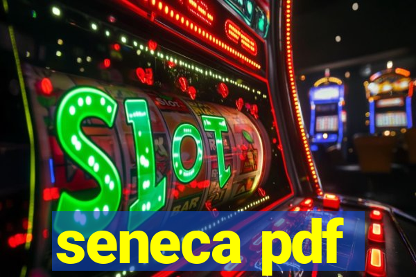 seneca pdf