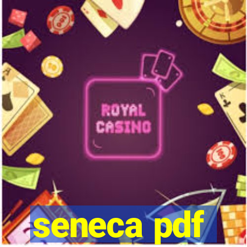 seneca pdf