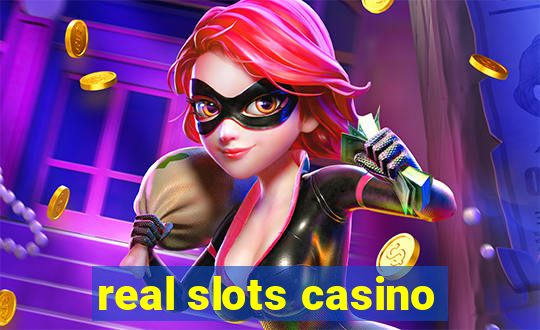 real slots casino