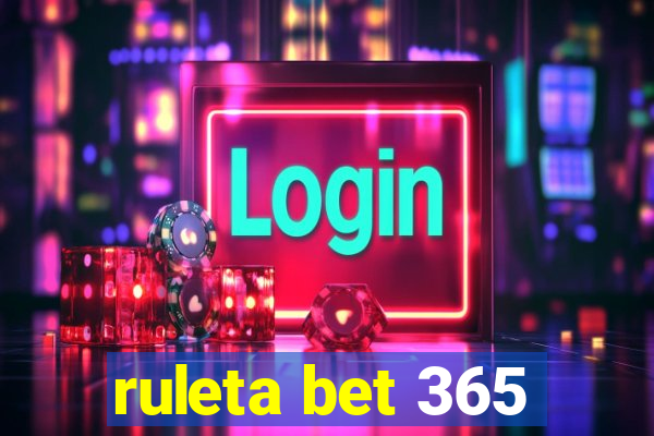 ruleta bet 365