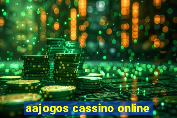 aajogos cassino online