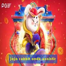 jojo rabbit onde assistir