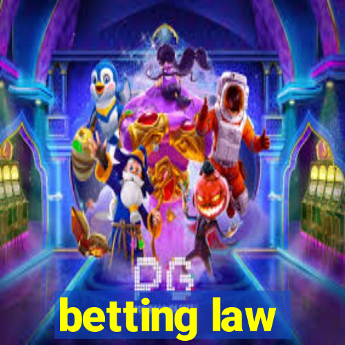 betting law