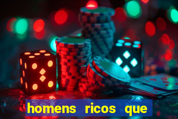 homens ricos que querem bancar whatsapp 2024