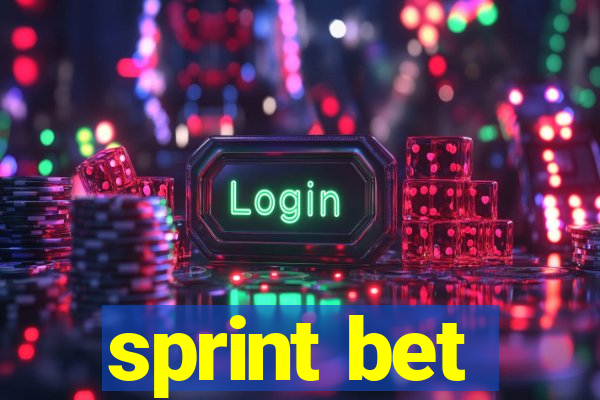 sprint bet