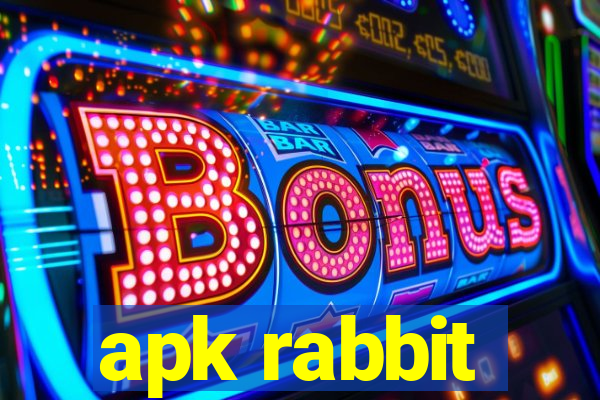 apk rabbit