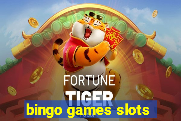 bingo games slots