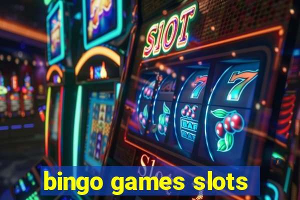 bingo games slots