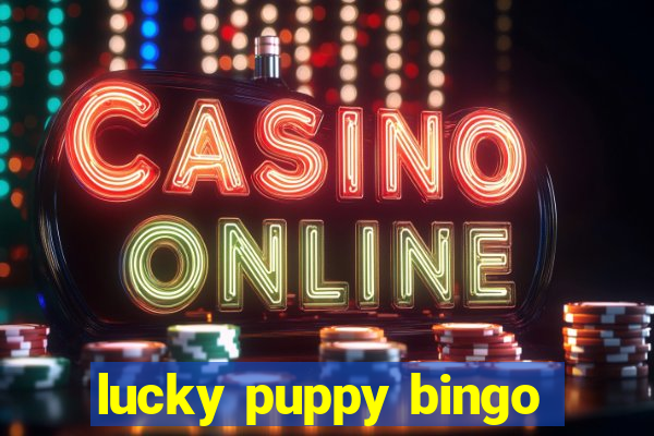 lucky puppy bingo