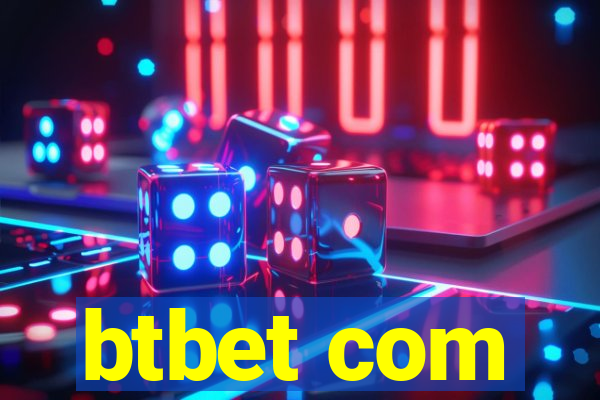 btbet com