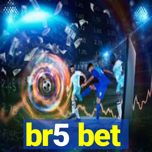 br5 bet