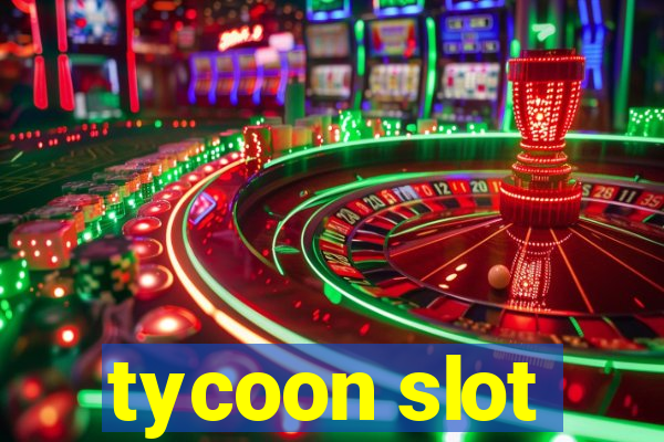 tycoon slot