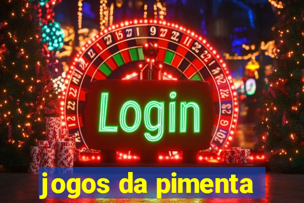 jogos da pimenta