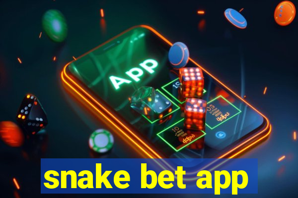 snake bet app