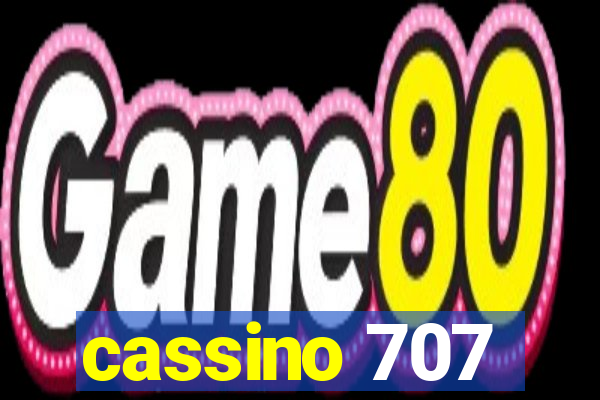 cassino 707