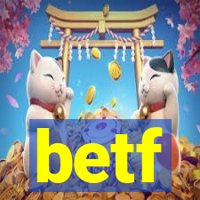 betf