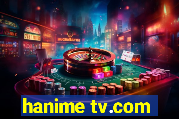 hanime tv.com