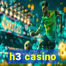 h3 casino