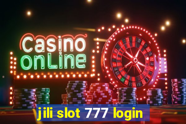 jili slot 777 login