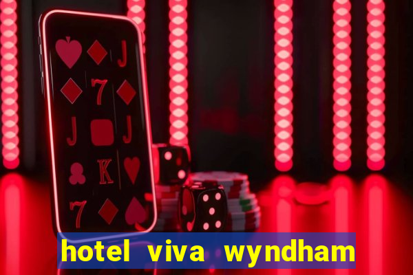 hotel viva wyndham fortuna beach