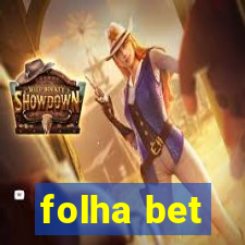 folha bet