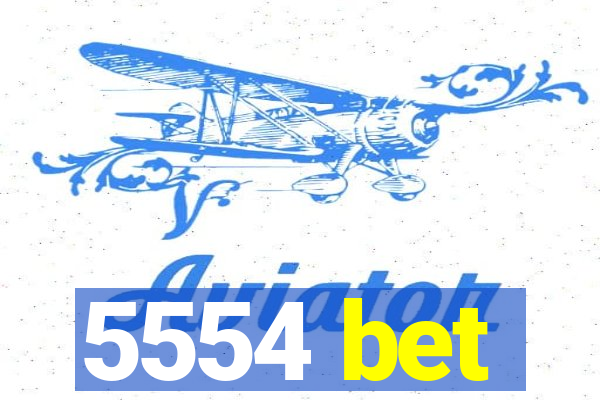 5554 bet