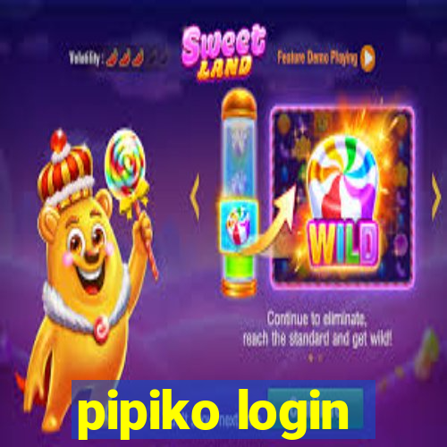 pipiko login