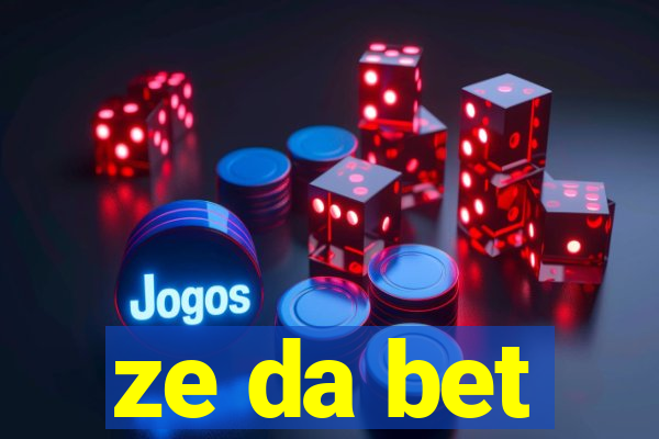 ze da bet