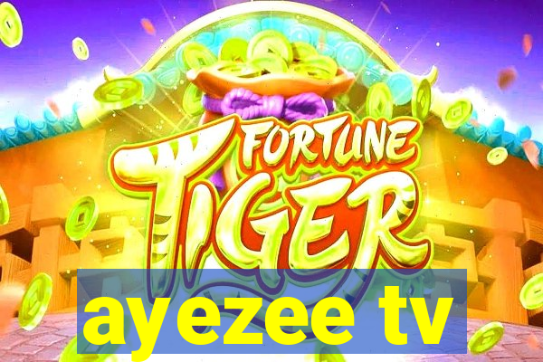 ayezee tv