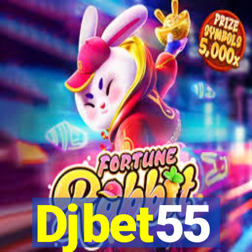 Djbet55