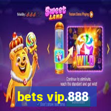 bets vip.888