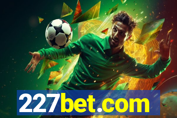 227bet.com